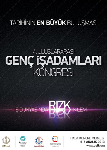 6-7 Aralık 2013 4.Uluslararası Genç İş Adamları Kongresi